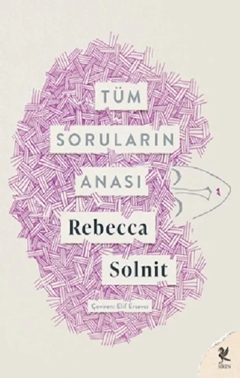 Tüm Soruların Anası