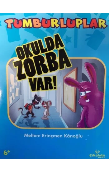 Tumburluplar - Okulda Zorba Var!
