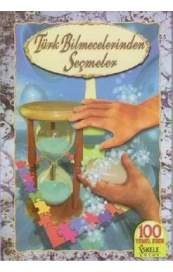 Türk Bilmecelerinden Seçmeler