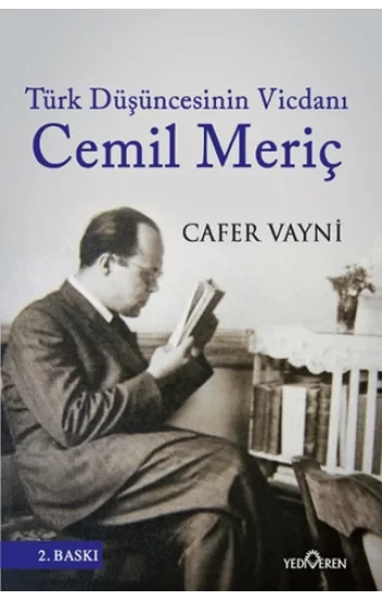 Türk Düşüncesinin Vicdanı Cemil Meriç