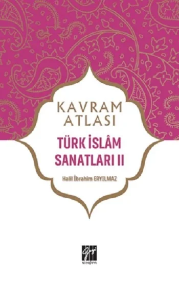 Türk İslam Sanatları II