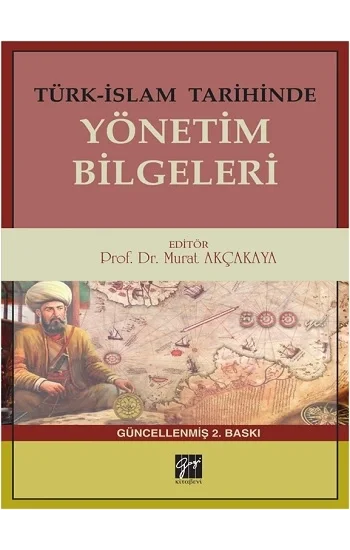 Türk-İslam Tarihinde Yönetim Bilgeleri