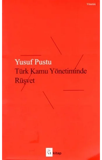Türk Kamu Yönetiminde Rüşvet
