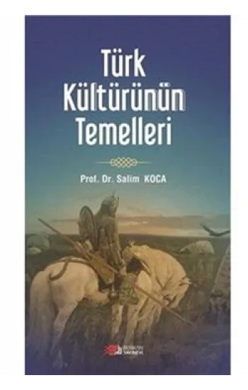 Türk Kültürünün Temelleri