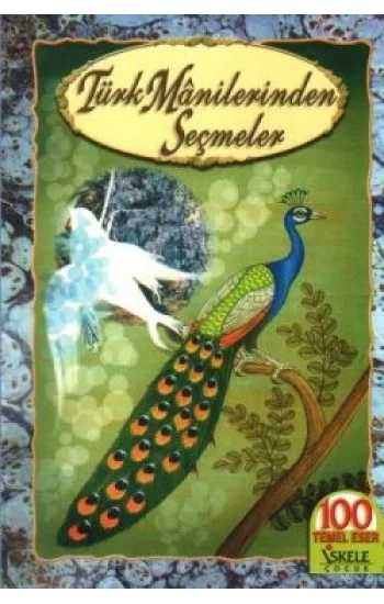 Türk Manilerinden Seçmeler