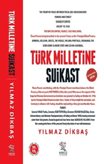 Türk Milletine Suikast