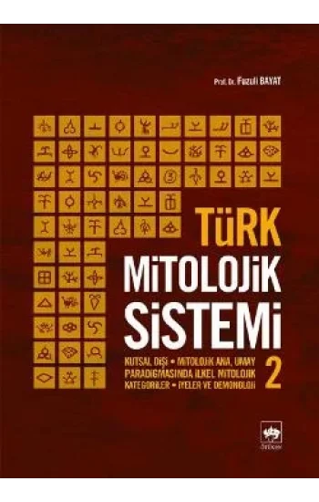 Türk Mitolojik Sistemi 2
