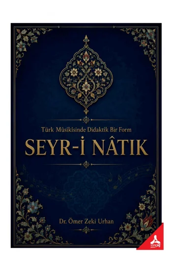 Türk Musikisinde Didaktik Bir Form Seyr-İ Natık