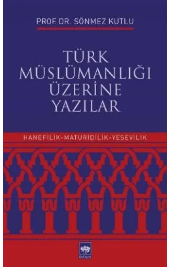 Türk Müslümanlığı Üzerine Yazılar