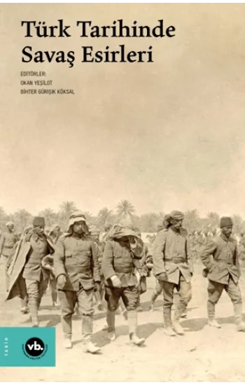 Türk Tarihinde Savaş Esirleri