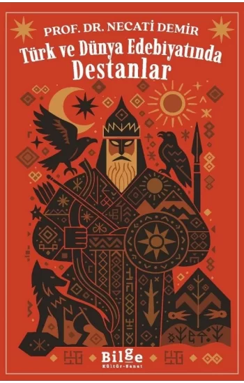 Türk ve Dünya Edebiyatında  Destanlar