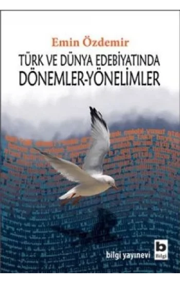 Türk ve Dünya Edebiyatında Dönemler-Yönelimler