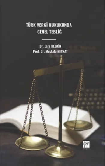 Türk Vergi Hukukunda Genel Tebliğ