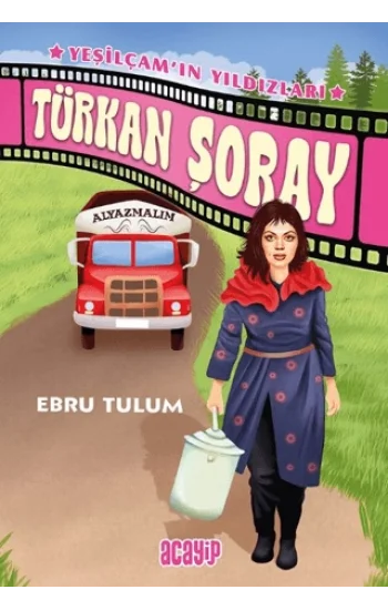 Türkan Şoray;Yeşilçam’ın Yıldızları - 4