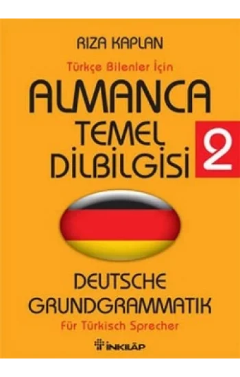Türkçe Bilenler İçin Almanca Temel Dilbilgisi 2