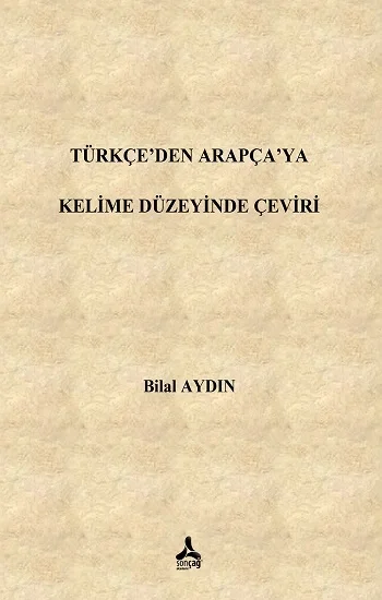 Türkçeden Arapçaya Kelime Düzeyinde Çeviri