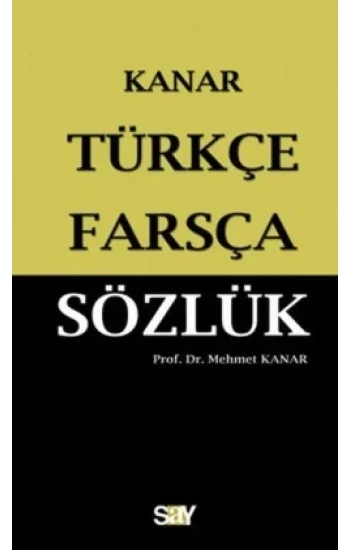 TÜRKÇE FARSÇA SÖZLÜK (Küçük Boy)