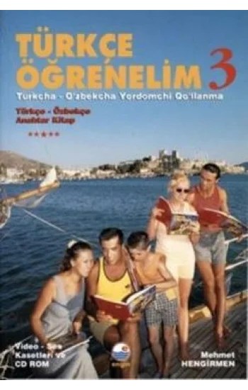Türkçe Öğrenelim 3 / Türkçe - Özbekçe Anahtar Kitap
