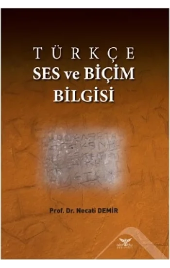 Türkçe Ses ve Biçim Bilgisi