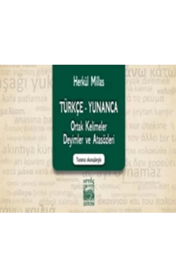 Türkçe - Yunanca Ortak Kelimeler, Deyimler ve Atasözleri