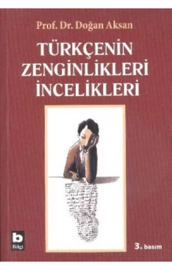 Türkçenin Zenginlikleri İncelikleri