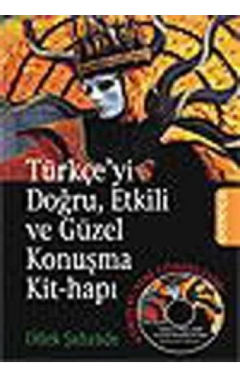 Türkçeyi Doğru, Etkili ve Güzel Konuşma Kit-Hapı