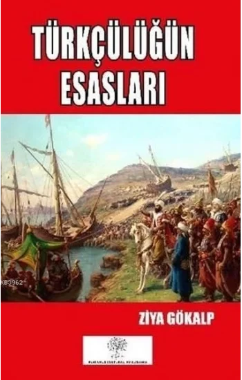 Türkçülüğün Esasları