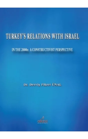 Turkeys Relations With Israel