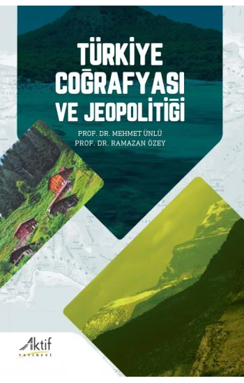 Türkiye Coğrafyası ve Jeopolitiği