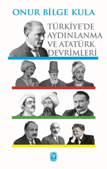 Türkiyede Aydınlanma ve Atatürk Devrimleri