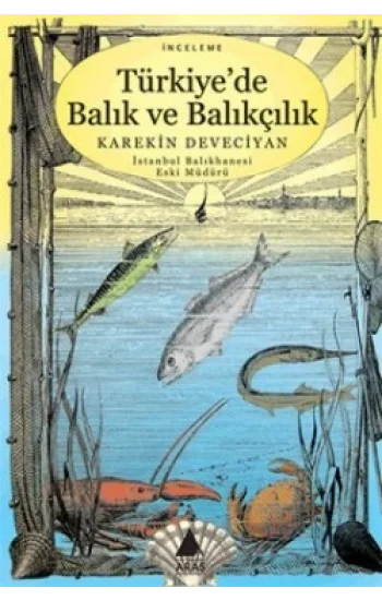 Türkiyede Balık ve Balıkçılık