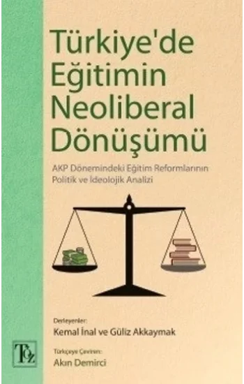 Türkiyede Eğitimin Neoliberal Dönüşümü