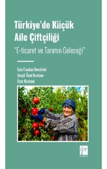 Türkiye de Küçük Aile Çiftçiliği