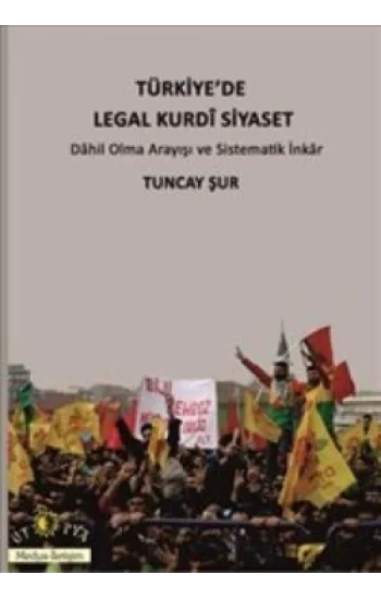 Türkiyede Legal Kurdi Siyaset