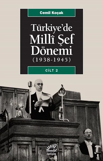 Türkiyede Milli Şef Dönemi Cilt 2 (1938-1945)