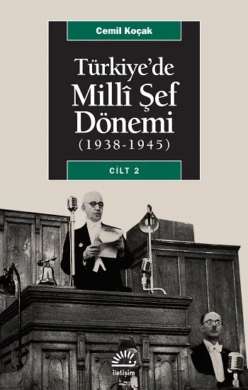 Türkiyede Milli Şef Dönemi Cilt 2 (1938-1945)