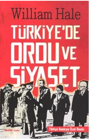 Türkiyede Ordu ve Siyaset
