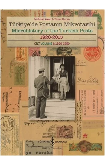 Türkiyede Postanın Mikrotarihi - Microhistory of the Turkish Posts