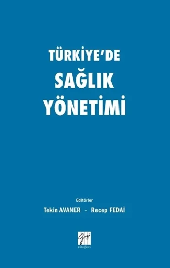 Türkiyede Sağlık Yönetimi