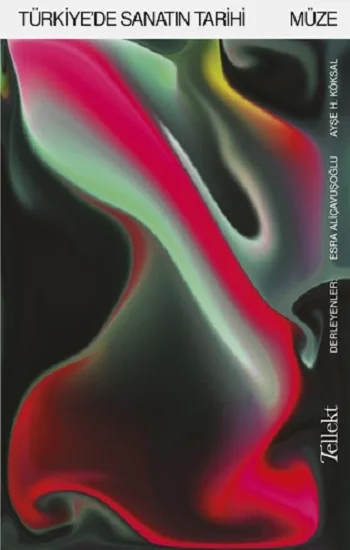 Türkiyede Sanatın Tarihi: Müze