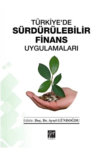 Türkiyede Sürdürülebilir Finans Uygulamaları