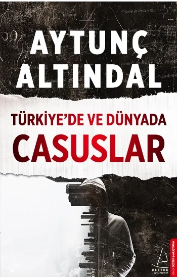 Türkiyede Ve Dünyada Casuslar