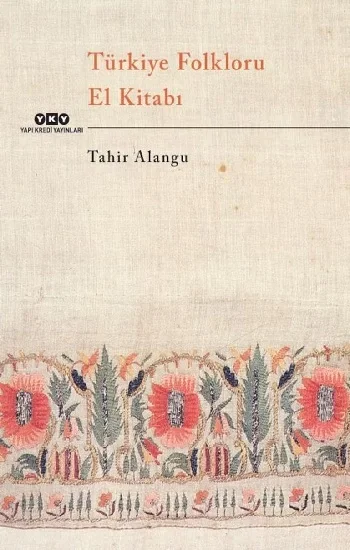 Türkiye Folkloru El Kitabı