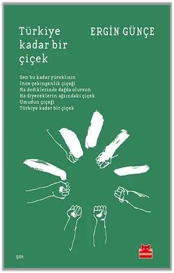 Türkiye Kadar Bir Çiçek