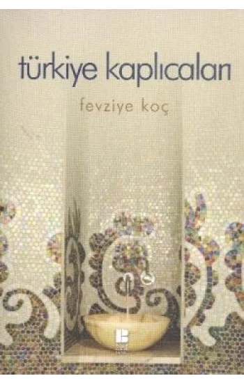 Türkiye Kaplıcaları