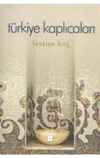 Türkiye Kaplıcaları