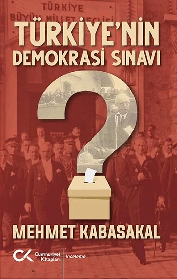 Türkiyenin Demokrasi Sınavı
