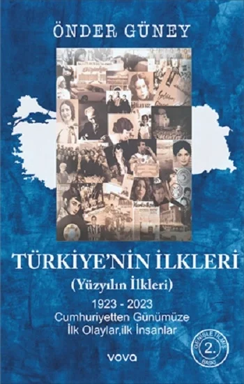 Türkiyenin İlkleri (Yüzyılın İlkleri)