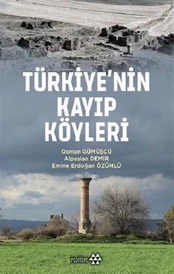 Türkiyenin Kayıp Köyleri