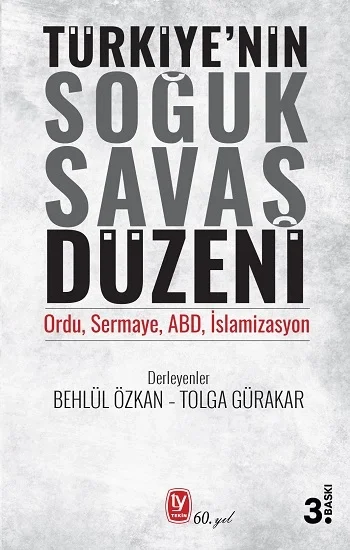 Türkiyenin Soğuk Savaş Düzeni